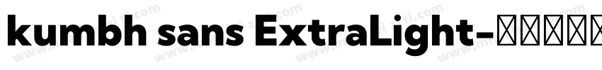 kumbh sans ExtraLight字体转换
